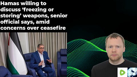 Hamas willing to discuss ‘freezing or storing’ weapons, senior official says,