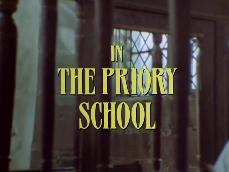 The Return of Sherlock Holmes.S03E02.The Priory School