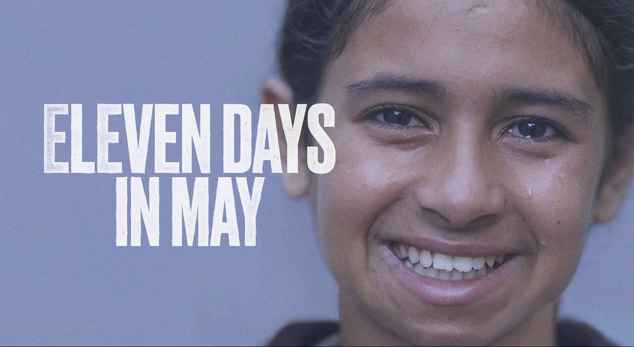 Eleven Days In May (2022)