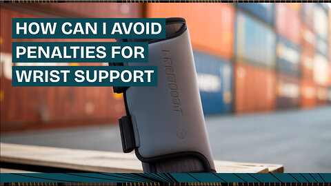 How Can I Avoid ISF Penalties For Wrist Support