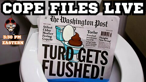 Cope Files Live! - Washington Post Massacre. 1/3 Of Staff Fired Today. MSM IS Dead