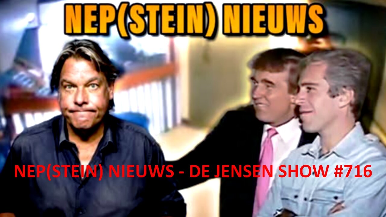 NEP(STEIN) NIEUWS - DE JENSEN SHOW #716.