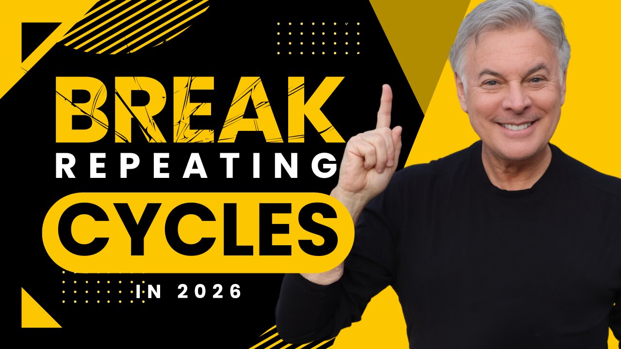 How to Break Cycles in 2026 That Keep Repeating Themselves!