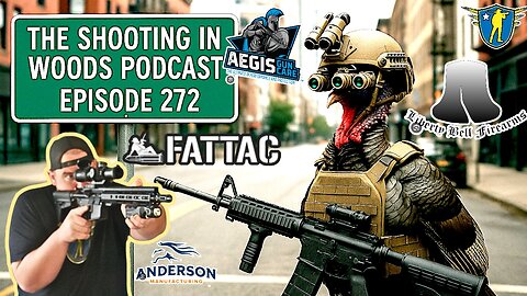 The Shooting In The Woods Podcast Episode 272: Dust of The Tactical Turkeys
