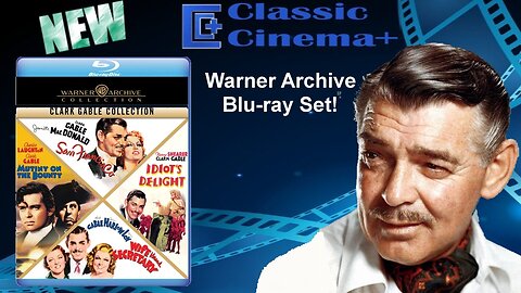 First Look: Warner Archive Collection Blu-ray of Clark Gable Films