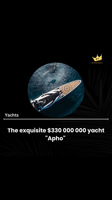 Super Yacht "Apho"
