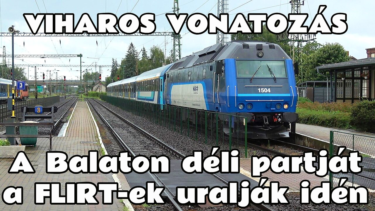 2025.07.16. -17. A Fenyves-expressz kipróbálása. Vonatozás: Dombóvár - Sásd - Fonyód - Nagykanizsa.