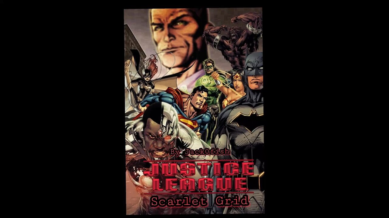 Justice League: Scarlet Grid Chapter 1 - Shadows of Power