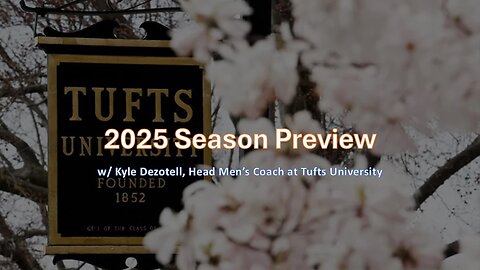 2025 Season Preview w/ Kyle Dezotell, Head Men's Coach at @tuftsu ​