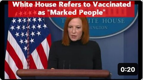 "White House Labels Vaccinated Individuals as “Marked People”"