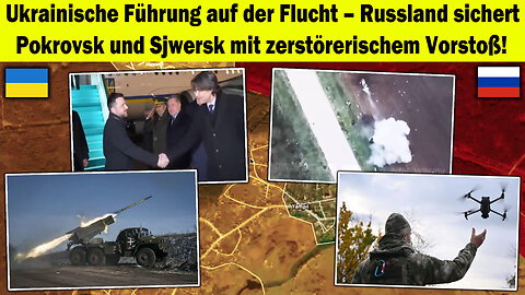 🔥 Führung flieht! Russland schlägt zu und nimmt Pokrovsk & Sjwersk in einem Schlag 💥 Ukraine krieg