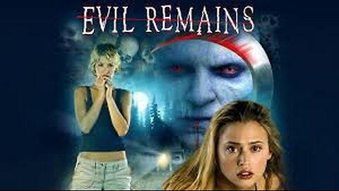 Evil Remains (2004)