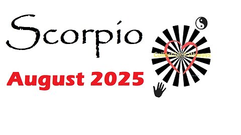 Scorpio August 2025 Tarot Reading - Tap Into Tarot