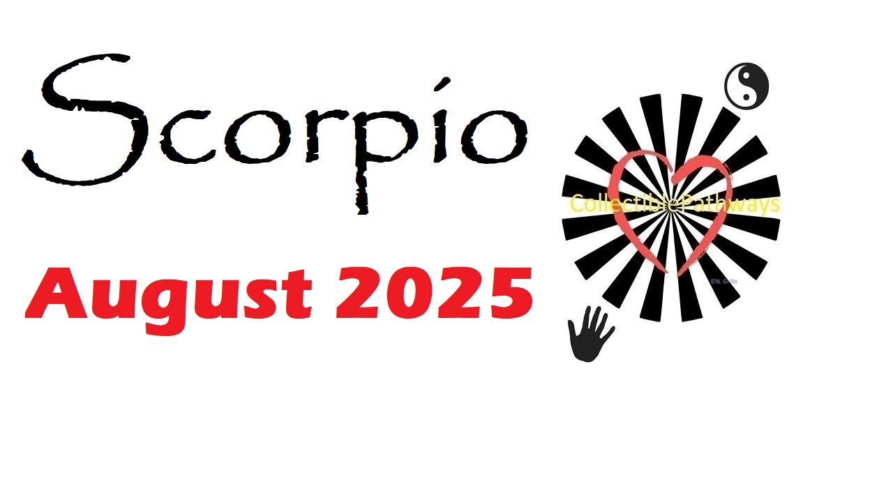 Scorpio August 2025 Tarot Reading - Tap Into Tarot