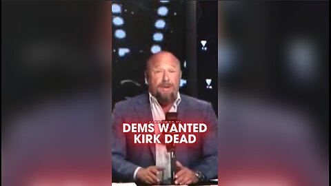 Alex Jones Reveals Why The Democrats Wanted Charlie Kirk Dead - 9/17/25