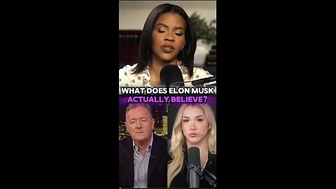 Candace ~ What Is Elon Musks End Goal ?