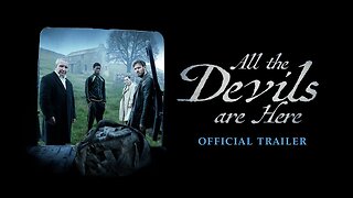 All The Devils Are Here - Official Trailer (2025) Eddie Marsan, Sam Claflin, Suki Waterhouse