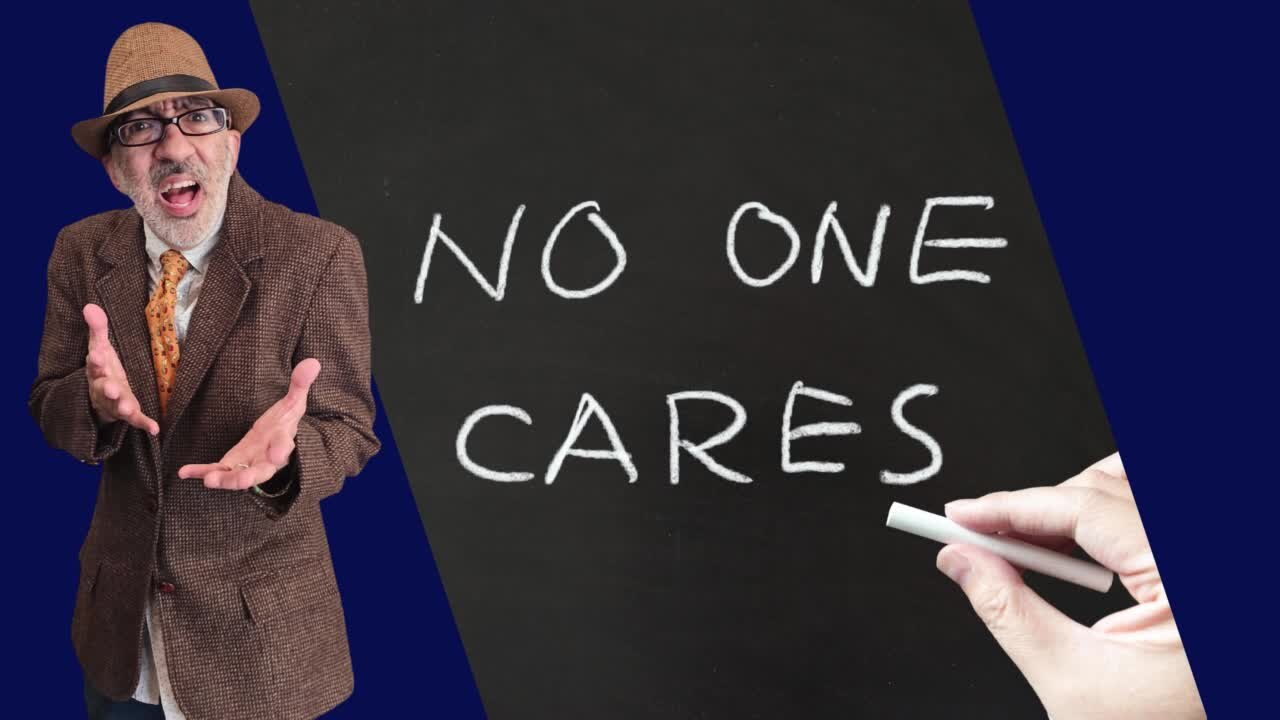 Nobody Gives a S&*T About What You Think!
