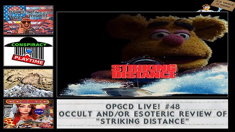 OpGCD Live! #48 - An Occult and/or Esoteric Review of "Striking Distance"