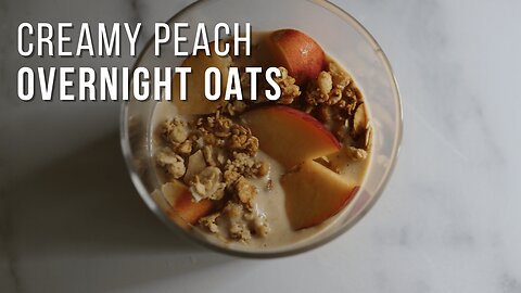 Creamy Peach Overnight Oats
