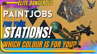Paint your station in ELITE DANGEROUS - is it worth it?