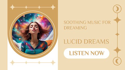 Music for Lucid Dreaming/Astral Projection