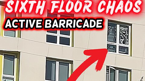 BREAKING: Man Barricaded After Throwing Door From Sixth Floor