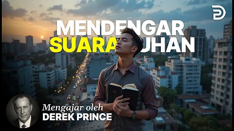 Mendengar Suara Tuhan - Derek Prince