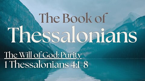 The Will of God: Purity