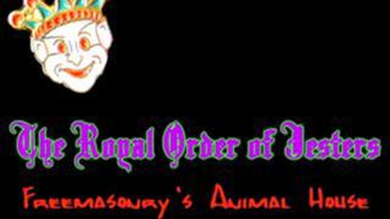 The Royal Order Of Jesters - Freemasonry's Animal House