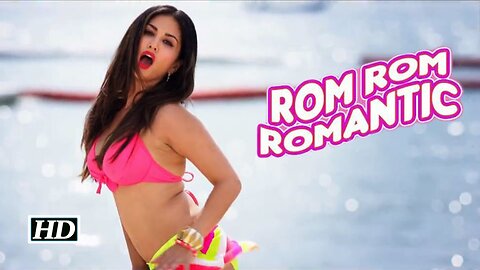 Rom Rom Romantic FULL VIDEO