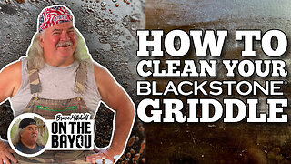 How to Clean your Blackstone Griddle with Bruce Mitchell