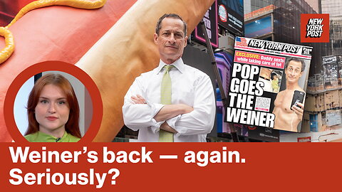 Weiner's back - again. Seriously? | Reporter Replay
