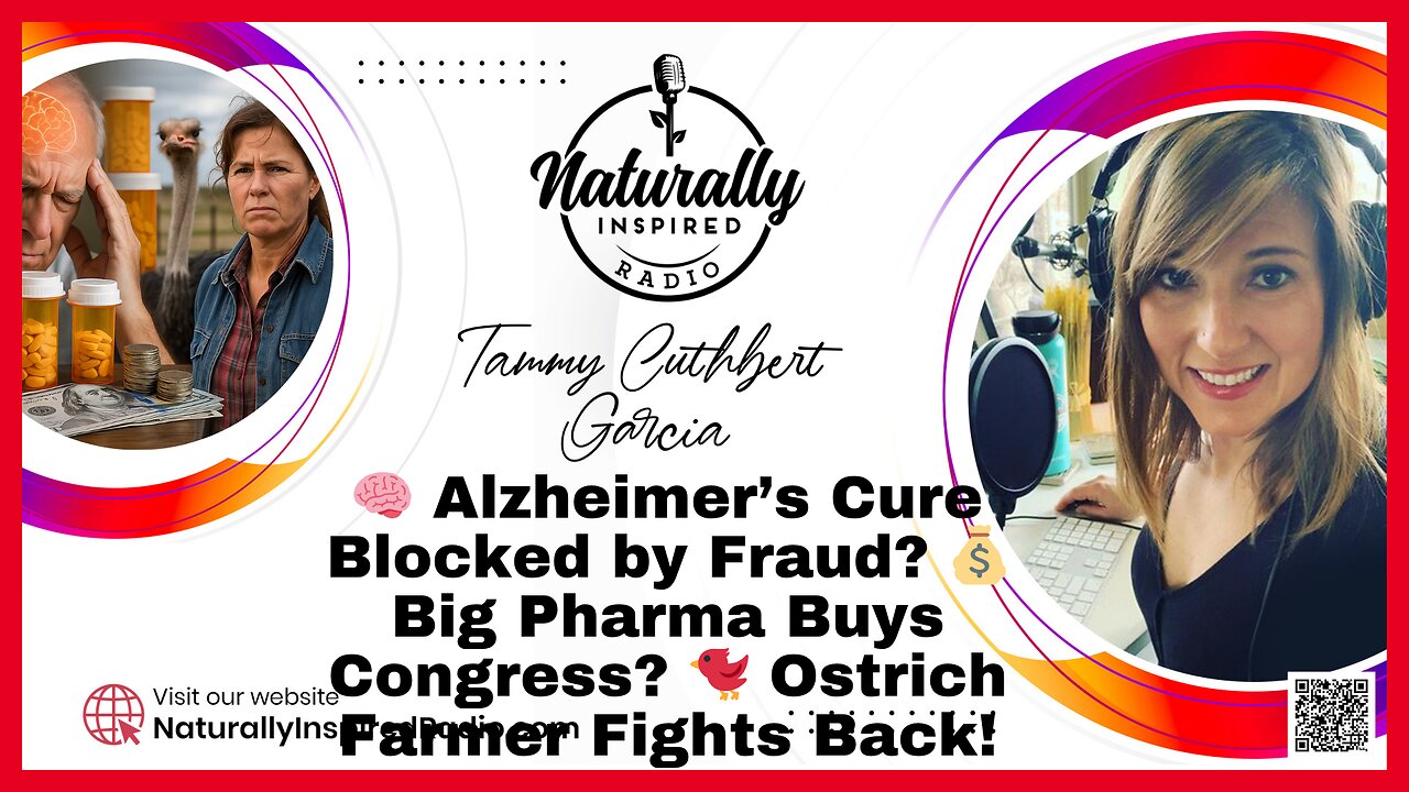 🧠 Alzheimer’s Cure Blocked by Fraud? 💰 Big Pharma Buys Congress? 🐦 Ostrich Farmer Fights Back!