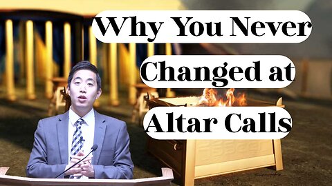 Why You Never Changed at Altar Calls | Dr. Gene Kim
