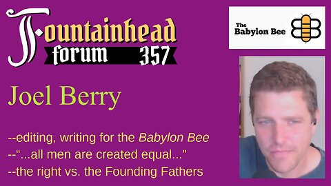FF-357: Joel Berry on the authoritarian right and working at the Babylon Bee