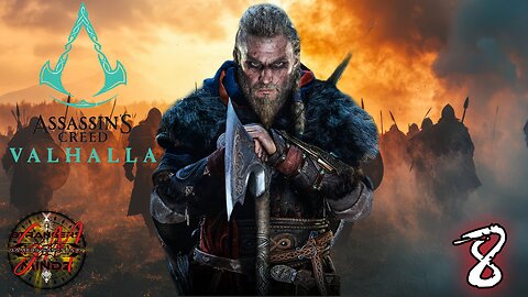 ASSASSIN'S CREED VALHALA Gameplay EP 8 - Fall of a King/Making New Friends (FULL GAME)