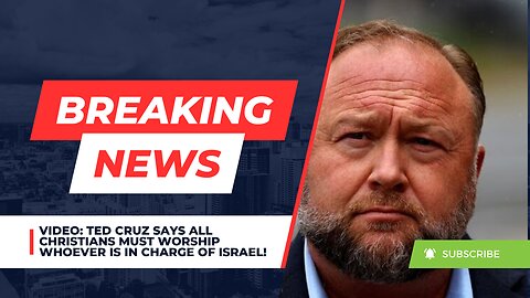VIDEO: Ted Cruz Says All Christians Must Worship Whoever Is In Charge Of Israel!