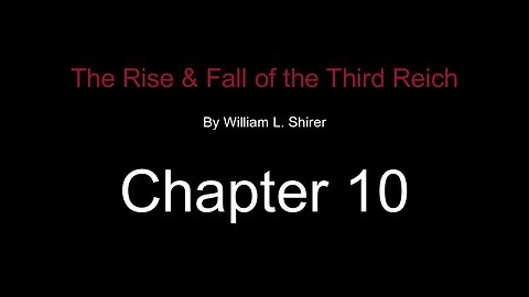 Chapter 10- Strange, Fateful Interlude: The Fall of Blomberg, Fritsch, Neurath & Schacht
