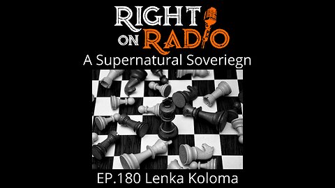 Right On Radio Episode #180 - Lenka Koloma. Fighting the Deep State and Winning. Supernatural Healing! (July 2021)