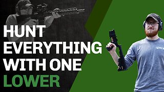 Hunt Everything With One Lower