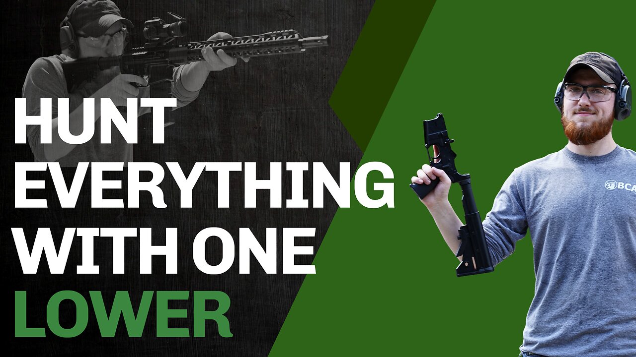 Hunt Everything With One Lower