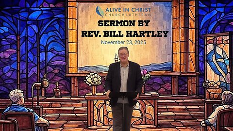 Sermon: By Rev. Bill Hartley