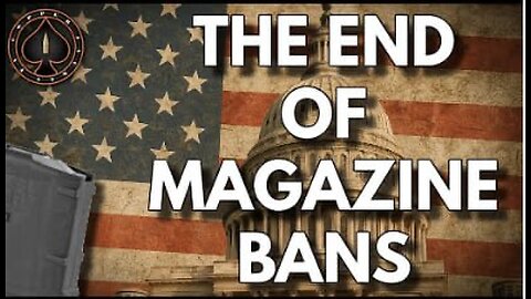 The Elimination Of Magazine Bans Nationwide Hits Congress