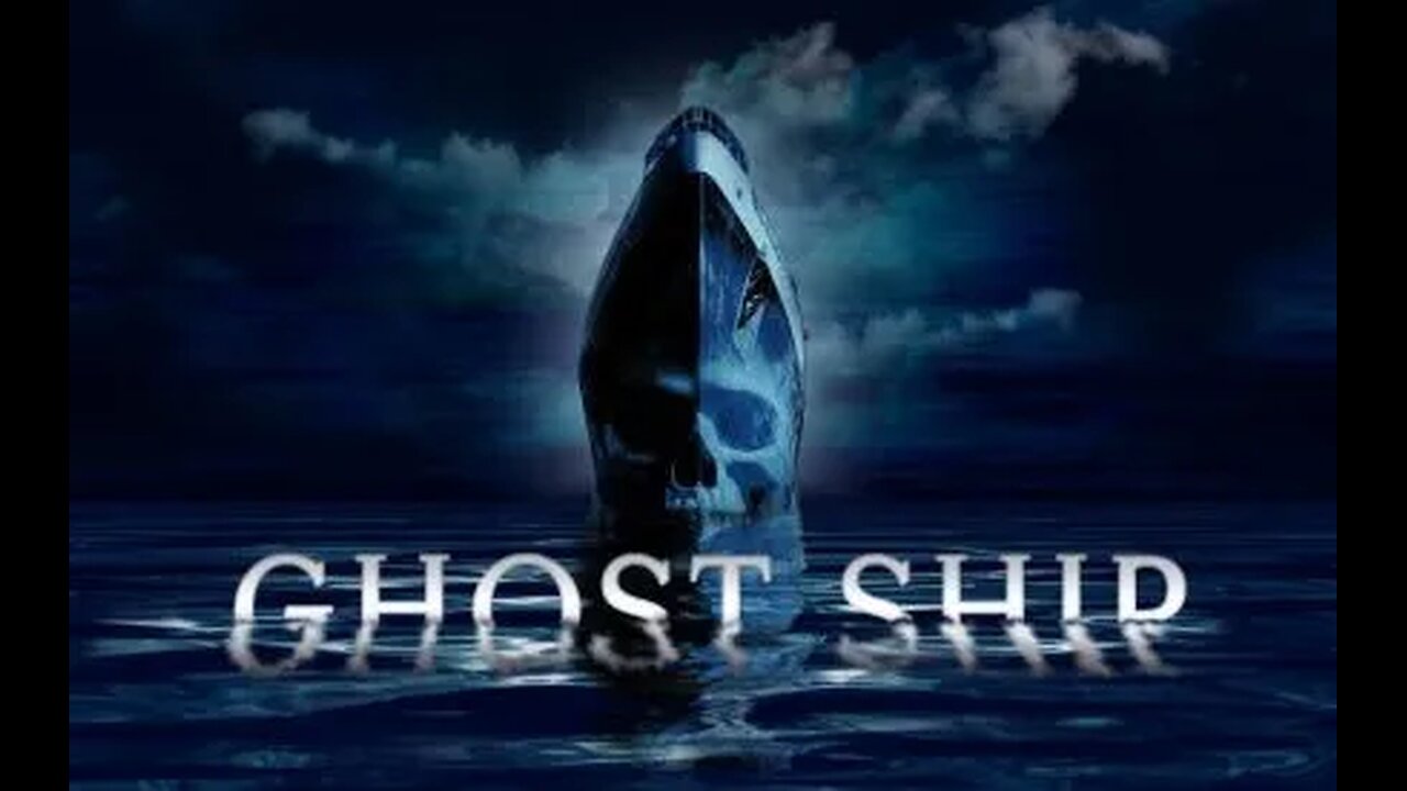 Ghost Ship 2002