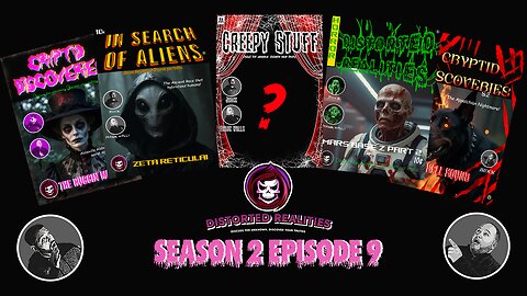 Distorted Realities Season 2 Episode 9