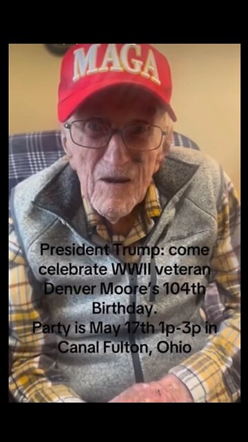 WW2 Veteran Denver Moore invites President Trump to his Birthday Party 🥳