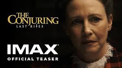 The Conjuring- Last Rites - Official Trailer
