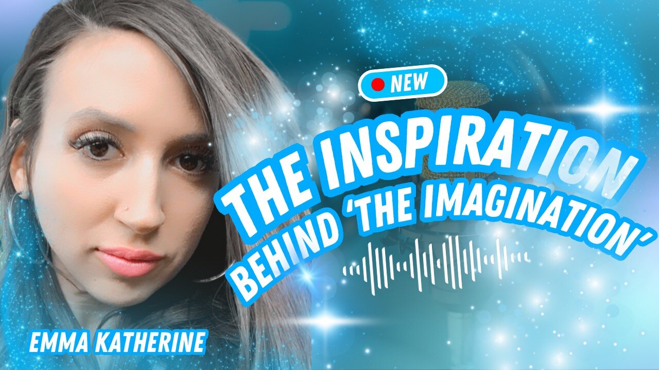 The Inspiration Behind 'The Imagination': How & Why I Started a Podcast