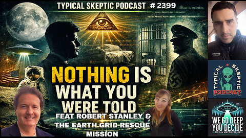 Nothing Is What You Were Told - Robert Stanley & Michelle (Earth Grid Rescue Mission) - TSP # 2399